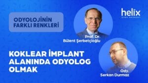 KOKLEAR İMPLANT HELİX